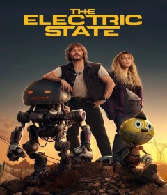 The Electric State (2025) ORG Hindi Dubbed Movie