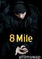 8 Mile (2002) ORG Hindi Dubbed Movie