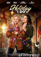 A Holiday I Do (2023) Hindi Dubbed And Subtitles