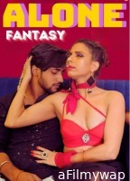 Alone Fantasy (2024) Neonx Hindi Hot Short Film