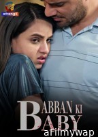 Babban Ki Baby (2024) Atrangii Hindi Hot Short Flim