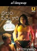 Balam Pichkari (2025) Part 1 Ullu Telugu Hot Web Series