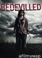 Bedevilled (2010) ORG Hindi Dubbed Movie