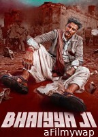 Bhaiyya Ji (2024) Hindi Movie