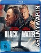 Black Water (2018) Hindi Dubbed Movies