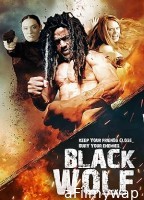 Black Wolf (2022) HQ Bengali Dubbed Movie