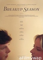 Breakup Season (2024) Hindi Dubbed And Subtitles