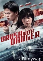 Brush with Danger (2015) Hindi Dubbed Movie