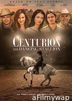 Centurion: The Dancing Stallion (2023) HQ Hindi Dubbed Movie