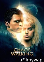 Chaos Walking (2021) ORG Hindi Dubbed Movie