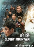 Cloudy Mountain (2021) ORG Hindi Dubbed Movie