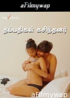 Couples Leaked (2024) Navarasa Tamil Hot Short Film