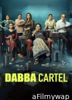 Dabba Cartel (2025) Season 1 Hindi Web Series