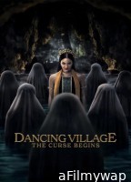 Dancing Village The Curse Begins (2024) ORG Hindi Dubbed Movie