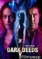 Dark Deeds (2022) HQ Hindi Dubbed Movie