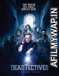 Deadtectives (2018) Unofficial Hindi Dubbed Movie