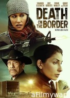 Death on the Border (2023) HQ Bengali Dubbed Movie