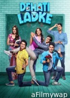 Dehati Ladke (2024) Season 2 Hindi Complete Web Series