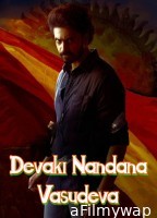 Devaki Nandana Vasudeva (2024) ORG Hindi Dubbed Movie