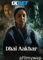 Dhai Aakhar (2024) Hindi Movie