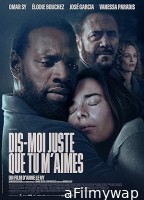 Dis Moi Juste Que Tu Maimes (2024) HQ Tamil Dubbed Movie