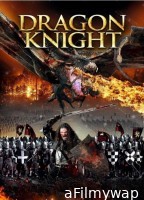 Dragon Knight (2022) ORG Hindi Dubbed Movie