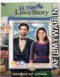 Ek Jhoothi Love Story (2020) Hindi Season 1 Complete Show