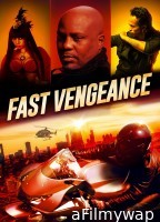 Fast Vengeance (2021) ORG Hindi Dubbed Movie