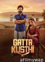 Gatta Kusthi (2023) ORG UNCUT Hindi Dubbed Movies