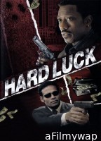 Hard Luck (2006) ORG Hindi Dubbed Movie