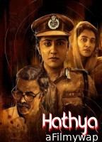 Hathya (2023) Hindi Dubbed And Subtitles