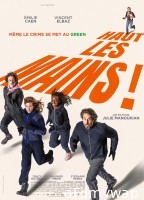 Haut les mains (2025) Hindi Dubbed And Subtitles