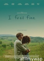 I Feel Fine (2024) Hindi Dubbed And Subtitles