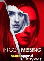 If I Go Missing (2024) Hindi Dubbed And Subtitles