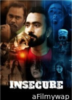 Insecure (2024) ORG Hindi Dubbed Movie