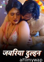 Jabariya Dulhan (2024) S01 Part 1 Ratri Hindi Web Series