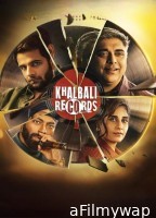 Khalbali Records (2024) Season 1 Hindi Web Series