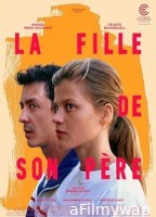 La Fille De Son Pere (2023) HQ Bengali Dubbed Movie