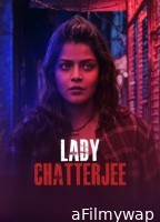 Lady Chatterjee (2024) Season 1 Bengali Web Series