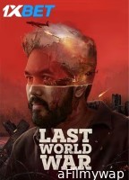 Last World War (2024) Hindi Movie