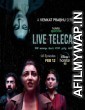 Live Telecast (2021) Hindi Season 1 Complete Show