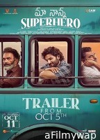 Maa Nanna Superhero (2024) HQ Telugu Dubbed Movie