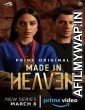 Made in Heaven (2019) Hindi Season 1 Complete Show