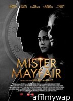 Mister Mayfair (2021) HQ Hindi Dubbed Movie