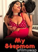 My Stepmom (2023) Neonx Hindi Short Film