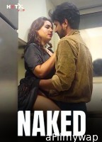 Naked (2024) HotX Hindi Hot Short Film