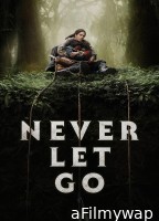 Never Let Go (2024) ORG Hindi Dubbed Movie