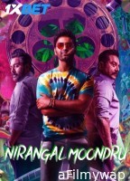 Nirangal Moondru (2024) HQ Hindi Dubbed Movie