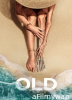 Old (2021) ORG Hindi Dubbed Movie