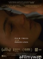 Palm Trees and Power Lines (2022) HQ Bengali Dubbed Movie